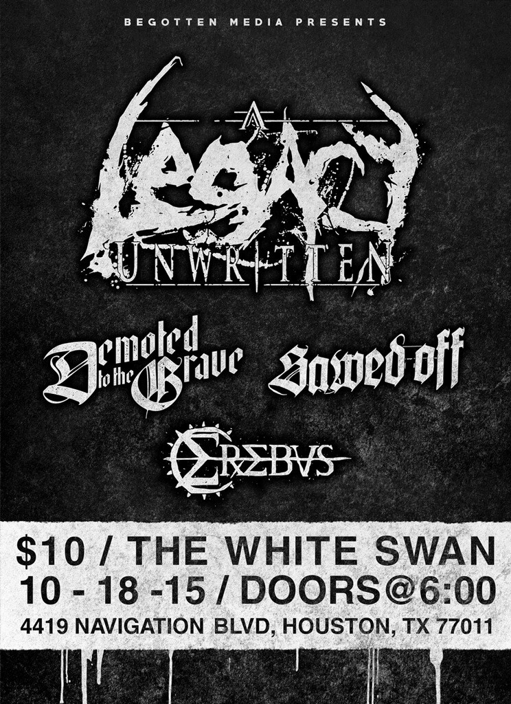 Legacy Unwritten @ White Swan Live